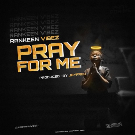 Pray for me 🅴 | Boomplay Music