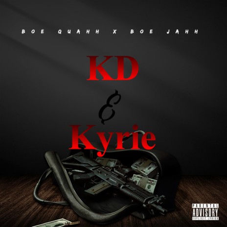 KD & Kyrie ft. BOE Jahh | Boomplay Music