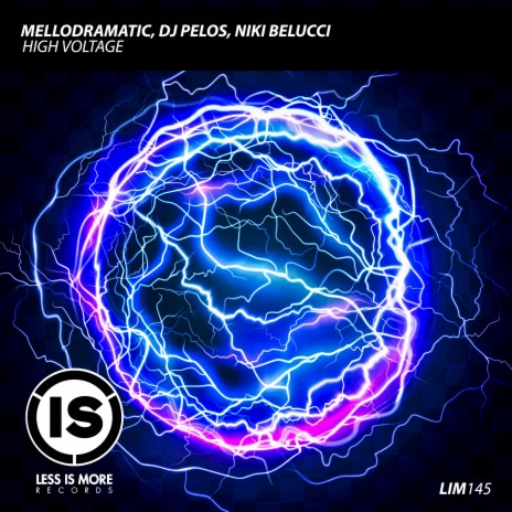 High Voltage ft. DJ Pelos & Niki Belucci | Boomplay Music