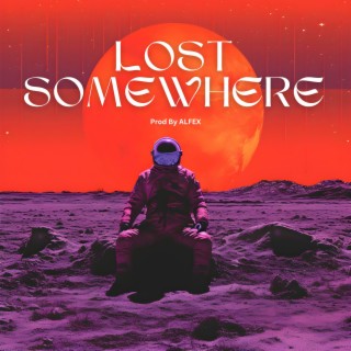 Lost Somewhere