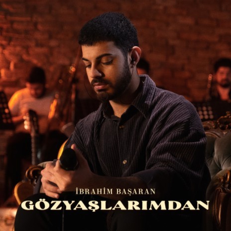 Gözyaşlarımdan | Boomplay Music