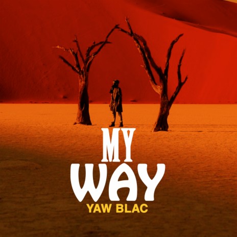 My Way | Boomplay Music