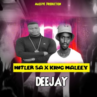 DeeJay (King Marleey x Hitler SA) (Radio Edit)