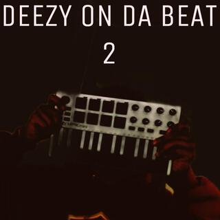 Deezy On Da Beat 2 (EP) (Instrumental)