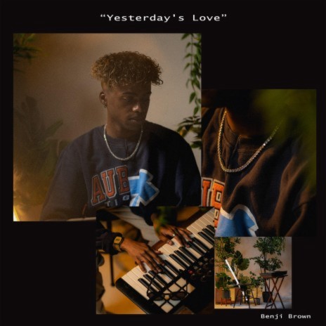 Yesterday's Love | Boomplay Music