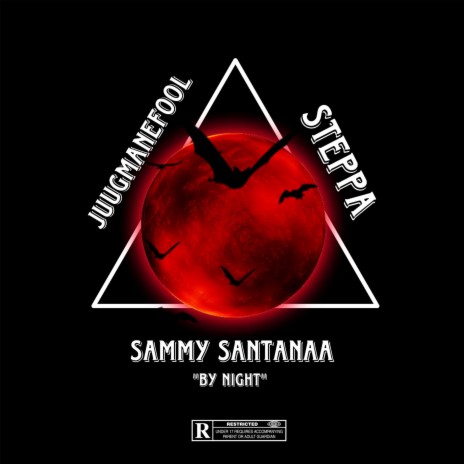 By Night ft. Sammy Santanaa & Steppa