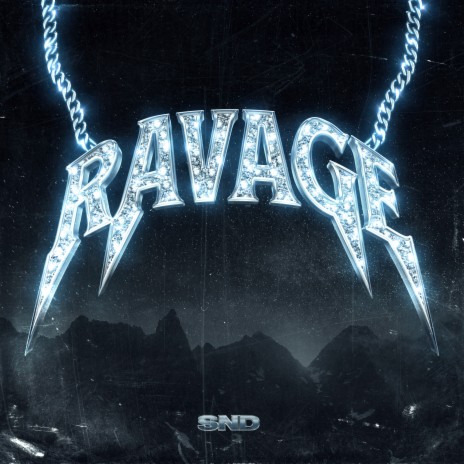 RAVAGE | Boomplay Music
