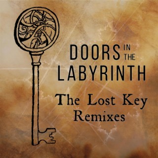 The Lost Key Remixes