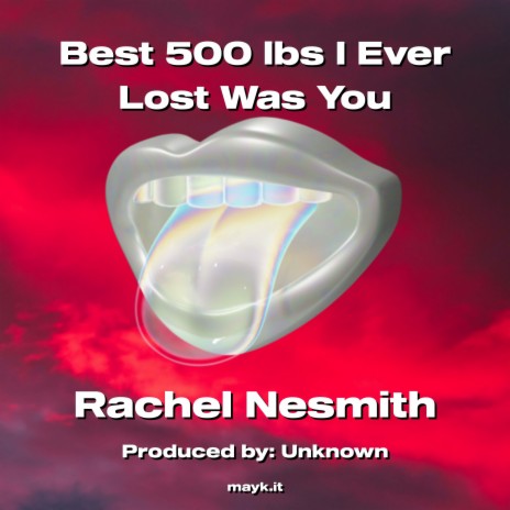 Best 500 lbs I Ever Lost Was You | Boomplay Music