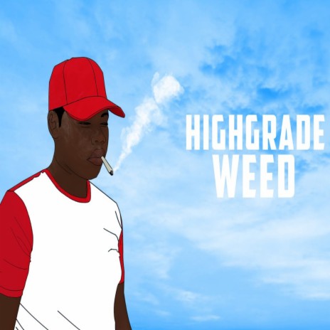 High Grade Weed