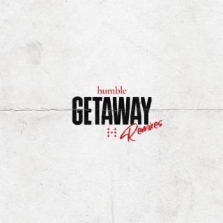 Getaway (Remixes)