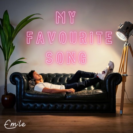 My Favourite Song | Boomplay Music