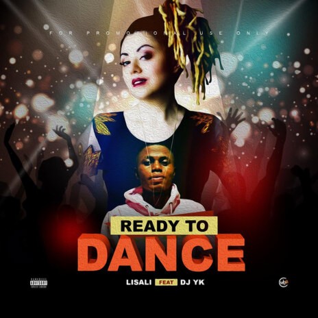 Ready To Dance -feat. DJ YK | Boomplay Music