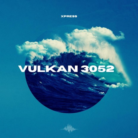 Vulkan 3052 | Boomplay Music