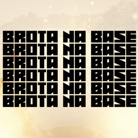 Ela Brotou na Base ft. MC LONE | Boomplay Music