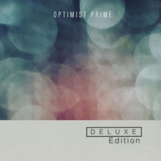 Optimist Prime (Deluxe Edition)