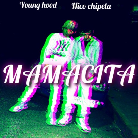 MAMACITA ft. Nico Chipeta | Boomplay Music