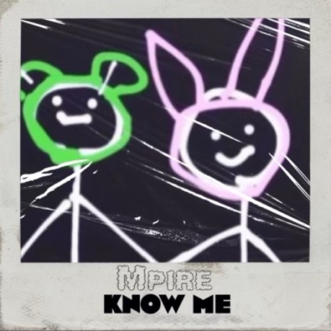 Know Me | Boomplay Music