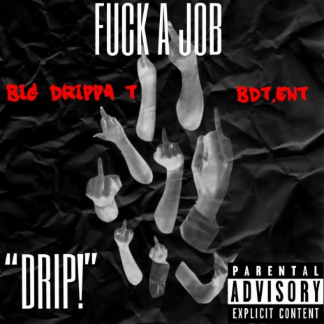 Fuck A Job | Boomplay Music