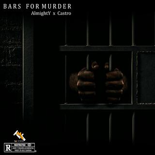 AlmightY Da Beast / Bars For Murder