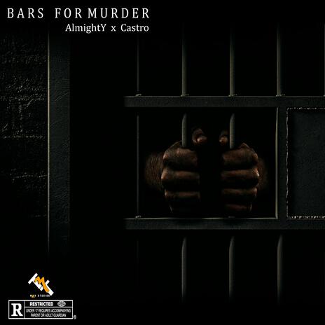 AlmightY Da Beast / Bars For Murder ft. CastroRSA