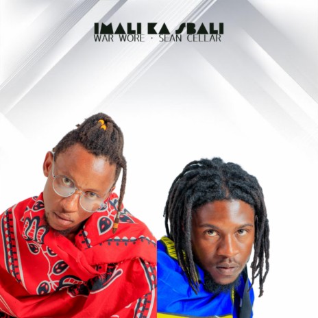 iMali kaSbali ft. Sean Cellar | Boomplay Music