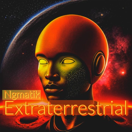 Extraterrestial | Boomplay Music