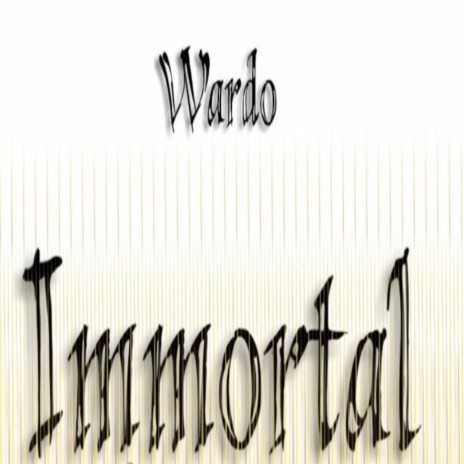 Immortal | Boomplay Music