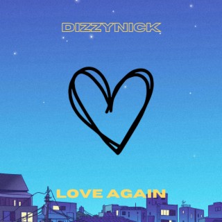 Love Again lyrics | Boomplay Music