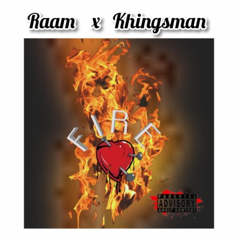Fire ft. Khingsman | Boomplay Music