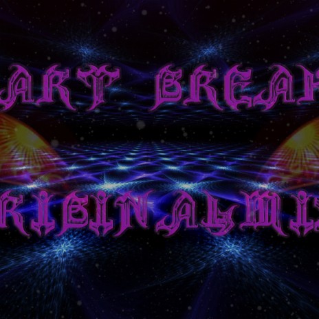 HeartBreaker original mix (Original Mix) | Boomplay Music