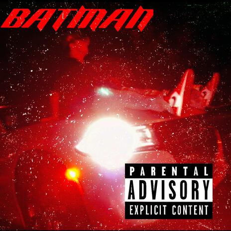 BATMAN | Boomplay Music