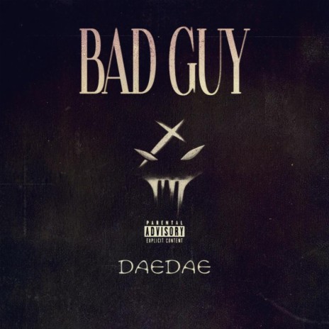 Bad Guy | Boomplay Music