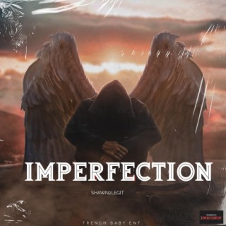 IMPERFECTIONS lyrics | Boomplay Music