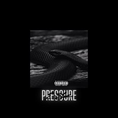 Pressure | Boomplay Music