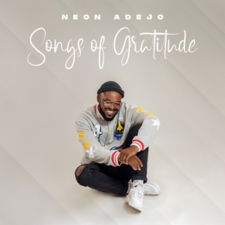 Songs Of Gratitude