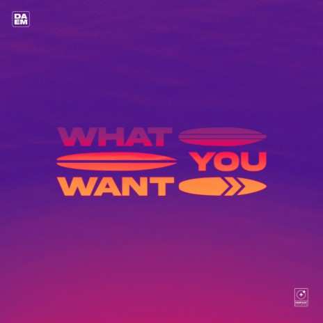 What You Want | Boomplay Music