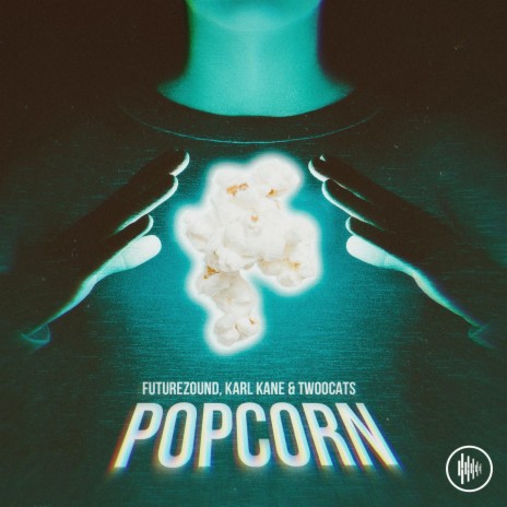 Popcorn ft. KARL KANE & Twoocats | Boomplay Music