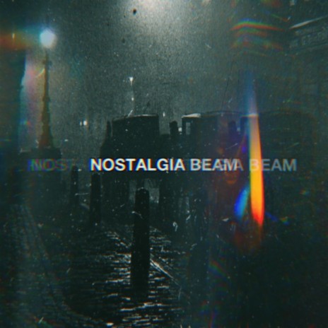 Nostalgia Beam