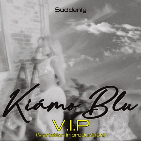 Suddenly (V.I.P) | Boomplay Music