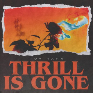 Thrill Is Gone lyrics | Boomplay Music