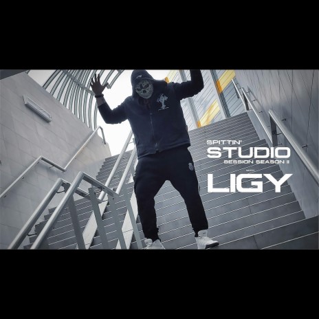 SPITTIN' Studio Session with Ligy | Boomplay Music