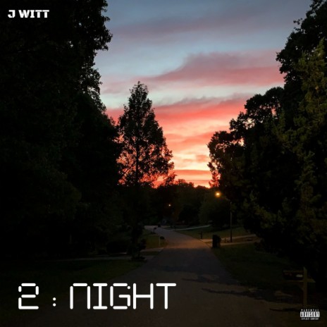 2:Night | Boomplay Music