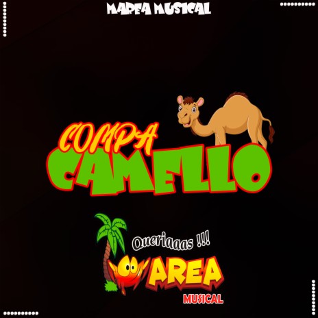 Compa Camello | Boomplay Music