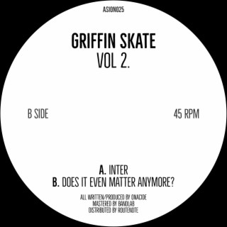 Griffin Skate, Vol. 2