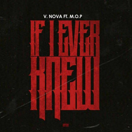 If I Ever Knew (Radio Edit) ft. M.O.P. | Boomplay Music