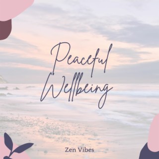 Peaceful Wellbeing (Loopable Meditation)
