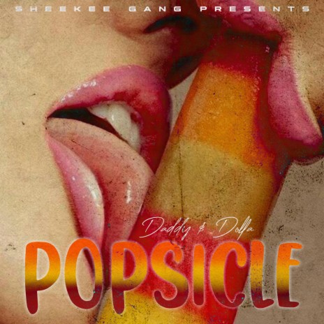 POPSICLE | Boomplay Music