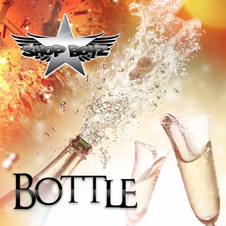 Bottle | Boomplay Music