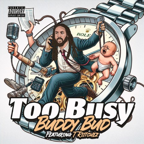 Too Busy ft. T Riichez | Boomplay Music